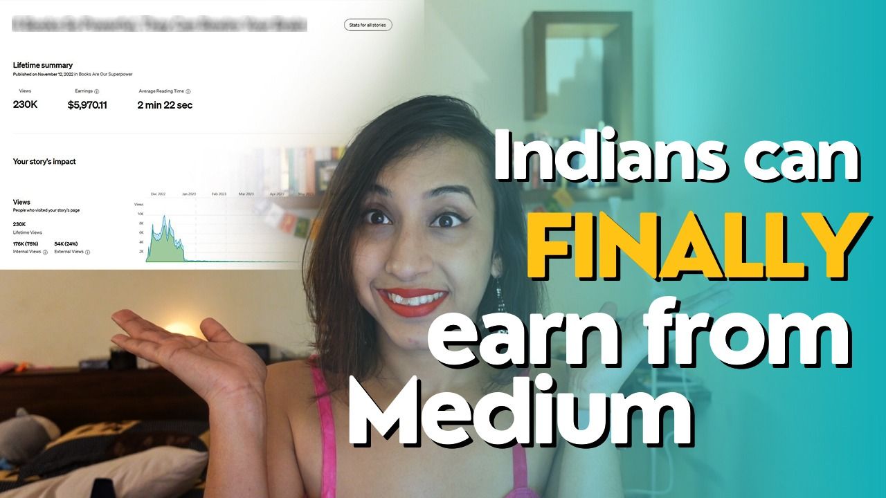 Indian Writers Can Finally Make Money From Medium